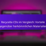 Recycelte CDs im Vergleich: Vorteile gegenüber herkömmlichen Materialien