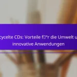 Recycelte CDs: Vorteile für die Umwelt und innovative Anwendungen